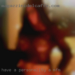 HAVE A PERSONALITY for a MFM and  make me laugh.
