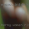 Horny women Riverside
